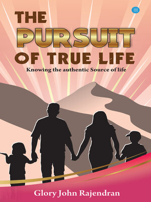 cover image of The Pursuit of True Life